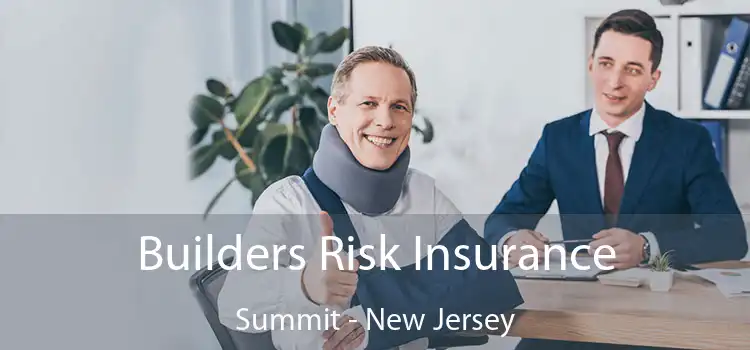 Builders Risk Insurance Summit - New Jersey