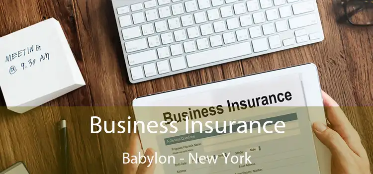 Business Insurance Babylon - New York