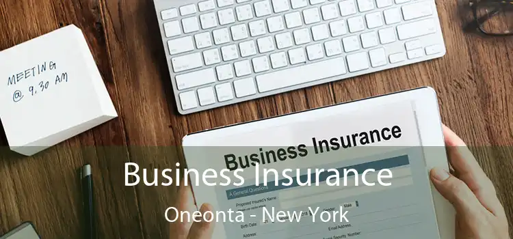 Business Insurance Oneonta - New York