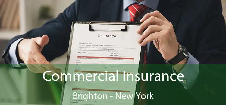 Commercial Insurance Brighton - New York