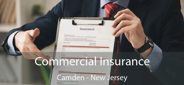 Commercial Insurance Camden - New Jersey