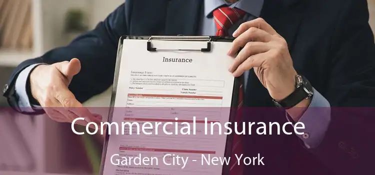 Commercial Insurance Garden City - New York