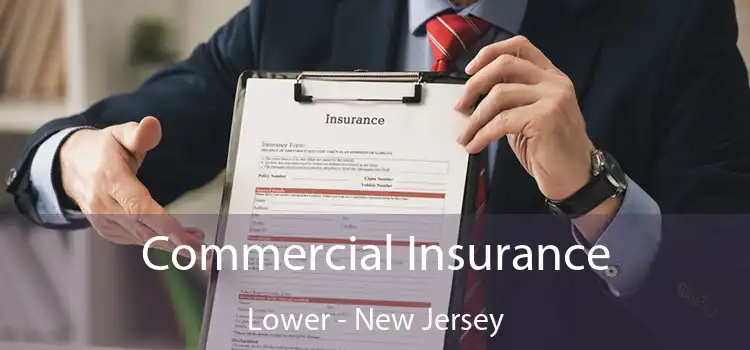 Commercial Insurance Lower - New Jersey