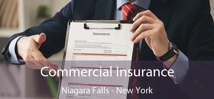 Commercial Insurance Niagara Falls - New York