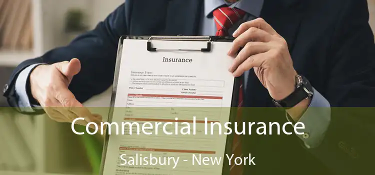 Commercial Insurance Salisbury - New York