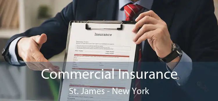 Commercial Insurance St. James - New York