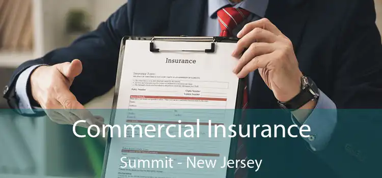 Commercial Insurance Summit - New Jersey