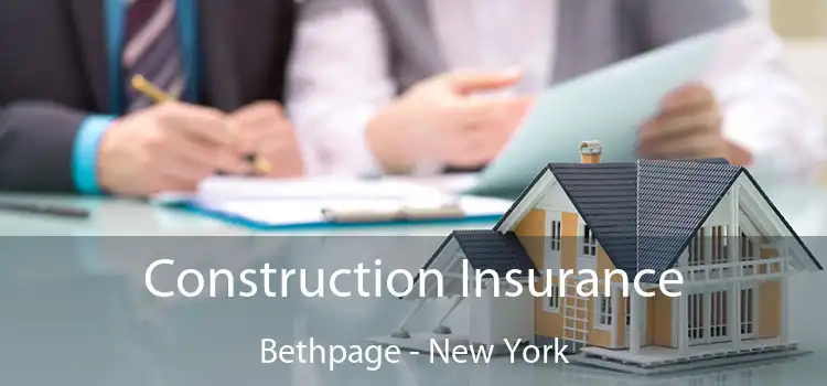 Construction Insurance Bethpage - New York