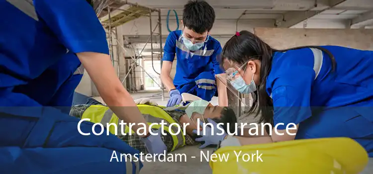 Contractor Insurance Amsterdam - New York