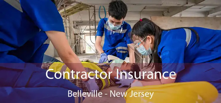 Contractor Insurance Belleville - New Jersey