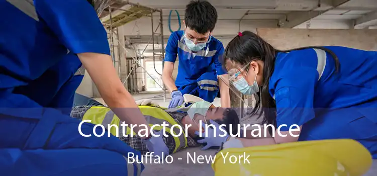 Contractor Insurance Buffalo - New York