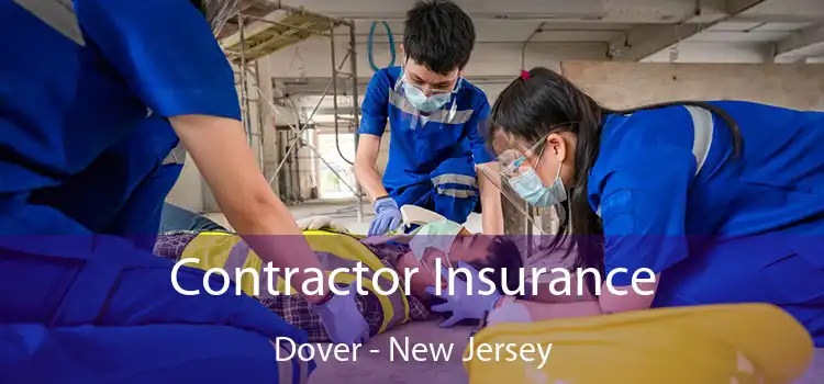 Contractor Insurance Dover - New Jersey