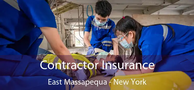 Contractor Insurance East Massapequa - New York