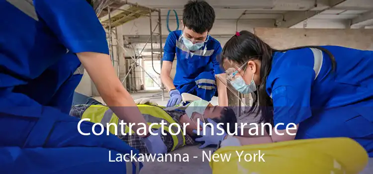 Contractor Insurance Lackawanna - New York