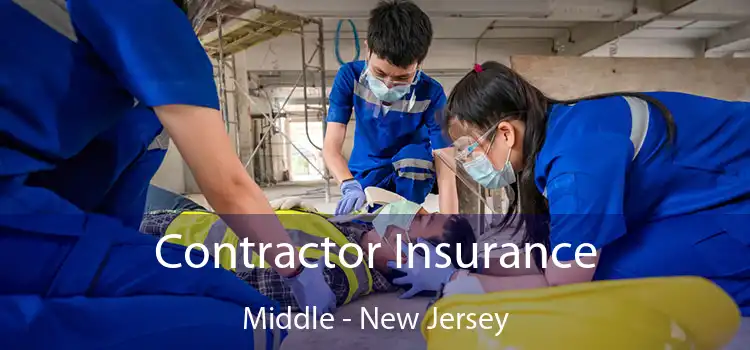 Contractor Insurance Middle - New Jersey