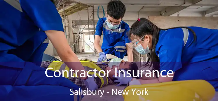 Contractor Insurance Salisbury - New York