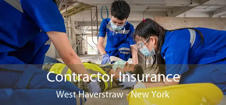 Contractor Insurance West Haverstraw - New York