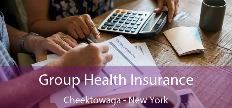 Group Health Insurance Cheektowaga - New York