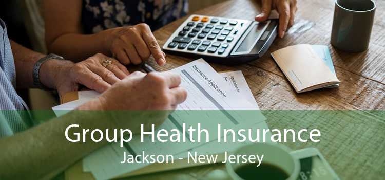 Group Health Insurance Jackson - New Jersey