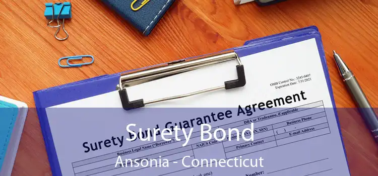 Surety Bond Ansonia - Connecticut