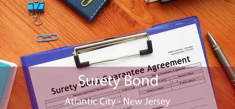 Surety Bond Atlantic City - New Jersey